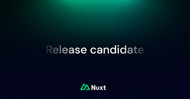 Announcing Nuxt 3 Release Candidate